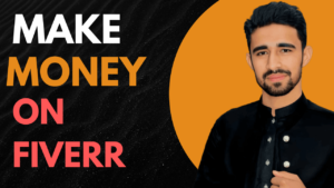 How To Make Money On Fiverr