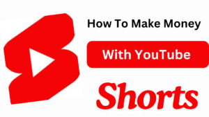 How To Make Money With YouTube Shorts| Simple Strategies for 2024