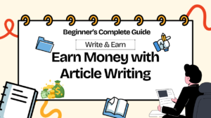 Earn Money with Article Writing